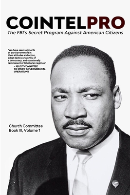 Cointelpro: The FBI's Secret Program Against Am... 1716717728 Book Cover