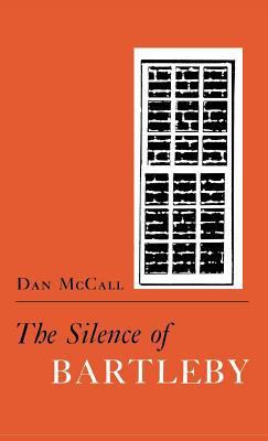 The Silence of Bartleby 0801423201 Book Cover