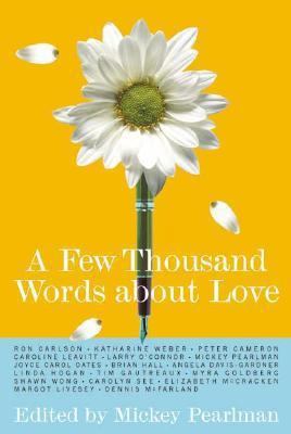 A Few Thousand Words about Love 0312217889 Book Cover