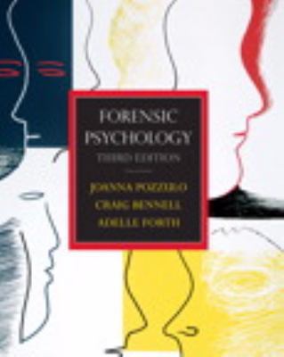 Forensic Psychology, Third Edition with MyPsych... 0132315602 Book Cover
