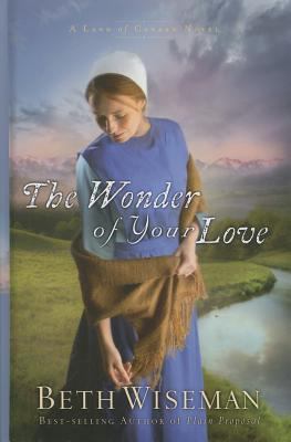 The Wonder of Your Love [Large Print] 1410441806 Book Cover