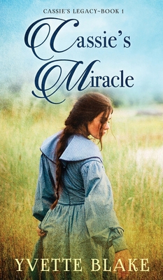 Cassie's Miracle 1957506334 Book Cover