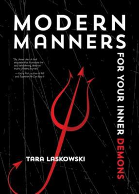 Modern Manners for Your Inner Demons 1939650623 Book Cover