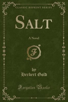 Salt: A Novel (Classic Reprint) 0243280688 Book Cover