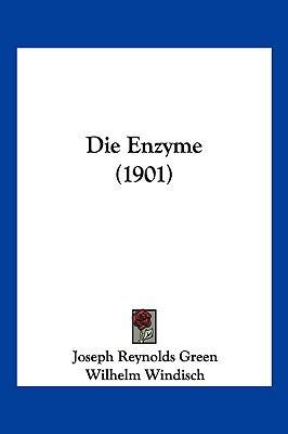 Die Enzyme (1901) [German] 1161085955 Book Cover