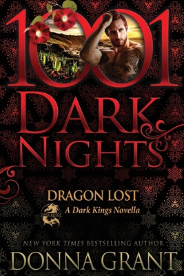 Dragon Lost: A Dark Kings Novella 1970077948 Book Cover