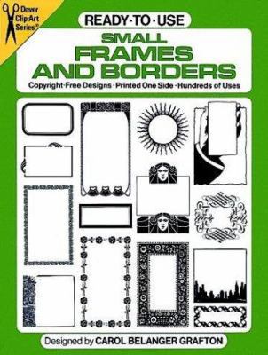 Ready-To-Use Small Frames and Borders 0486243753 Book Cover
