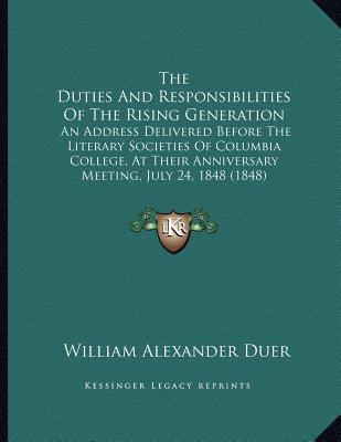 The Duties And Responsibilities Of The Rising G... 1164142240 Book Cover