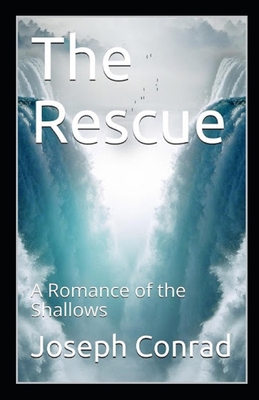 The Rescue, A Romance of the Shallows Annotated B08SH42WT3 Book Cover