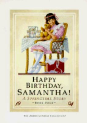 Happy Birthday, Samantha: A Springtime Story 0833509640 Book Cover