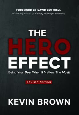 The HERO Effect - Revised Edition 0960015507 Book Cover