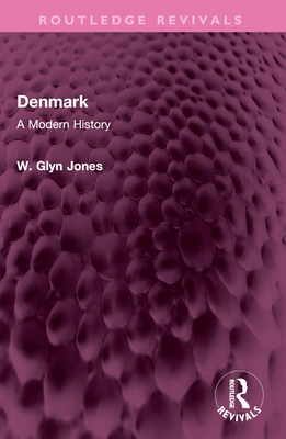 Denmark: A Modern History 1032526777 Book Cover