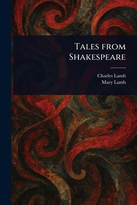 Tales From Shakespeare 102298361X Book Cover