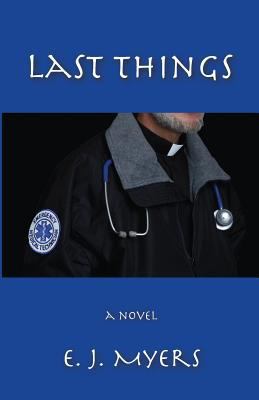Last Things 1932727248 Book Cover