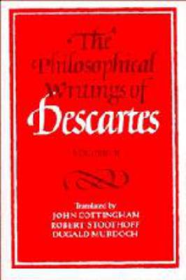 The Philosophical Writings of Descartes: Volume 2 0521245958 Book Cover
