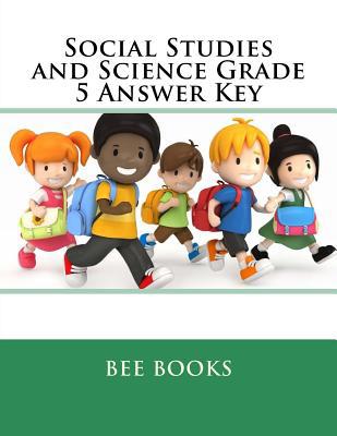 Social Studies and Science Grade 5 Answer Key 1537483625 Book Cover
