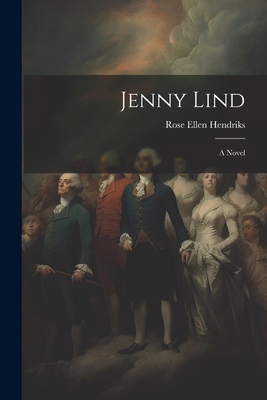 Jenny Lind 1022733583 Book Cover