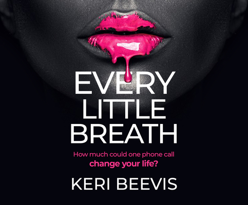 Every Little Breath 1666506257 Book Cover