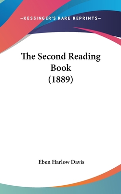 The Second Reading Book (1889) 1437384781 Book Cover