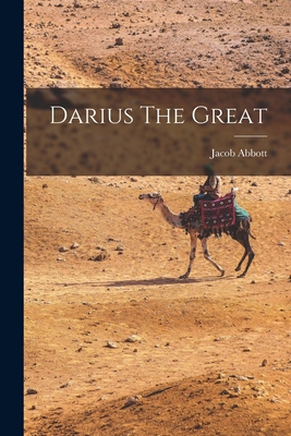 Darius The Great 1016534396 Book Cover