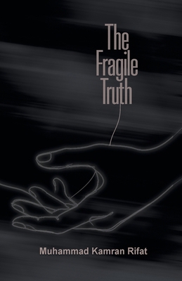 The Fragile Truth 1919358358 Book Cover