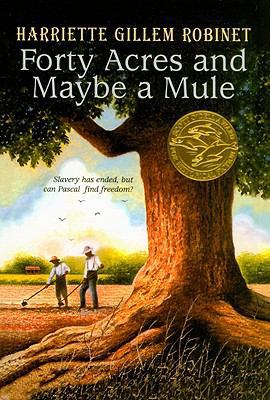 Forty Acres and Maybe a Mule 0780799569 Book Cover