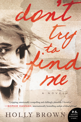 Don't Try to Find Me 0062305859 Book Cover
