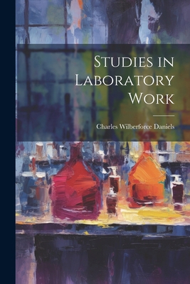 Studies in Laboratory Work 1022811290 Book Cover
