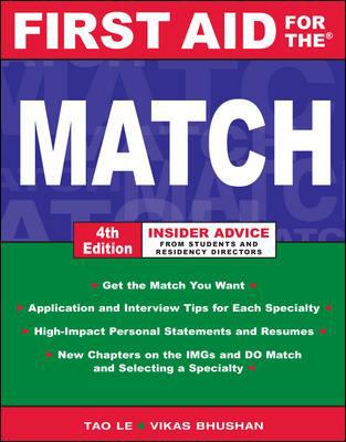 First Aid for the Match, Fourth Edition (First ... 0071472916 Book Cover