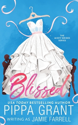 Blissed 1955930015 Book Cover