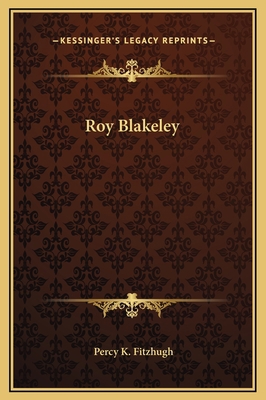 Roy Blakeley 1169249388 Book Cover