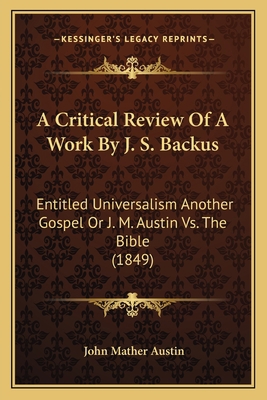 A Critical Review Of A Work By J. S. Backus: En... 1166442187 Book Cover