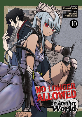 No Longer Allowed in Another World Vol. 10 B0DZWQBSR8 Book Cover