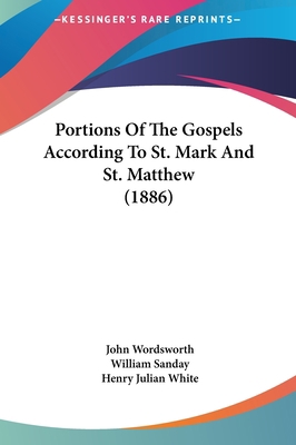 Portions of the Gospels According to St. Mark a... 1161904581 Book Cover