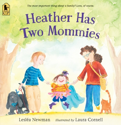 Heather Has Two Mommies 0763690422 Book Cover