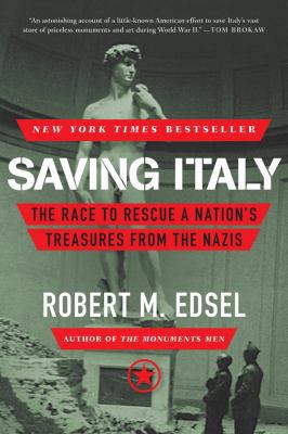 Saving Italy: The Race to Rescue a Nation's Tre... 0393348806 Book Cover