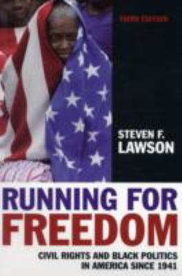 Running for Freedom: Civil Rights and Black Pol... 140517126X Book Cover