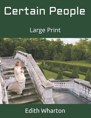 Certain People: Large Print 1694788156 Book Cover