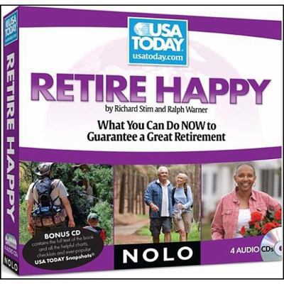 Retire Happy: What You Can Do NOW to Guarantee ... 1413309607 Book Cover