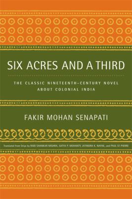 Six Acres and a Third: The Classic Nineteenth-C... 0520228820 Book Cover