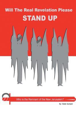 Will the Real Revelations Please Stand Up 1523979216 Book Cover