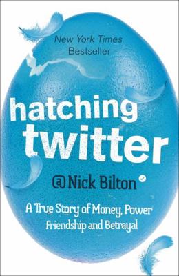 Hatching Twitter 1444761978 Book Cover