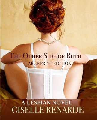 The Other Side of Ruth Large Print Edition: A L... B084DH5HT3 Book Cover