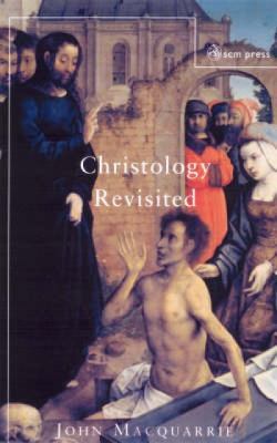 Christology Revisited 0334029309 Book Cover