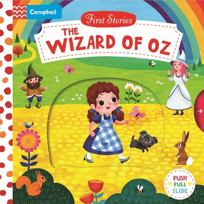 The Wizard of Oz: A Push, Pull, Slide Book 1035081377 Book Cover