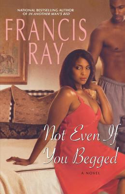 Not Even If You Begged 0312948174 Book Cover