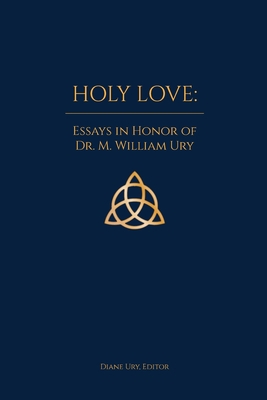 Holy Love 0865444986 Book Cover