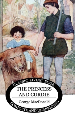 The Princess and Curdie 1922348813 Book Cover