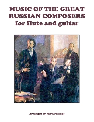 Music of the Great Russian Composers for Flute ... B0C52DR6F8 Book Cover