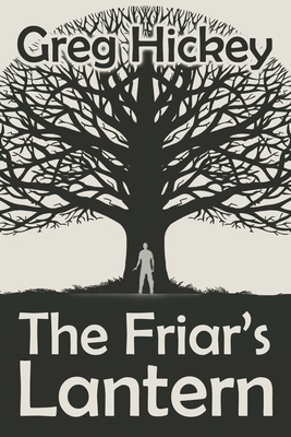 The Friar's Lantern 1612969461 Book Cover